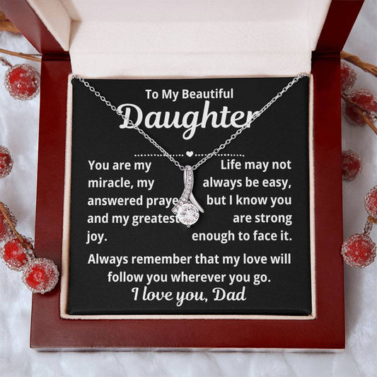 To Daughter From Dad "You Are My Miracle.." Alluring Beauty Necklace