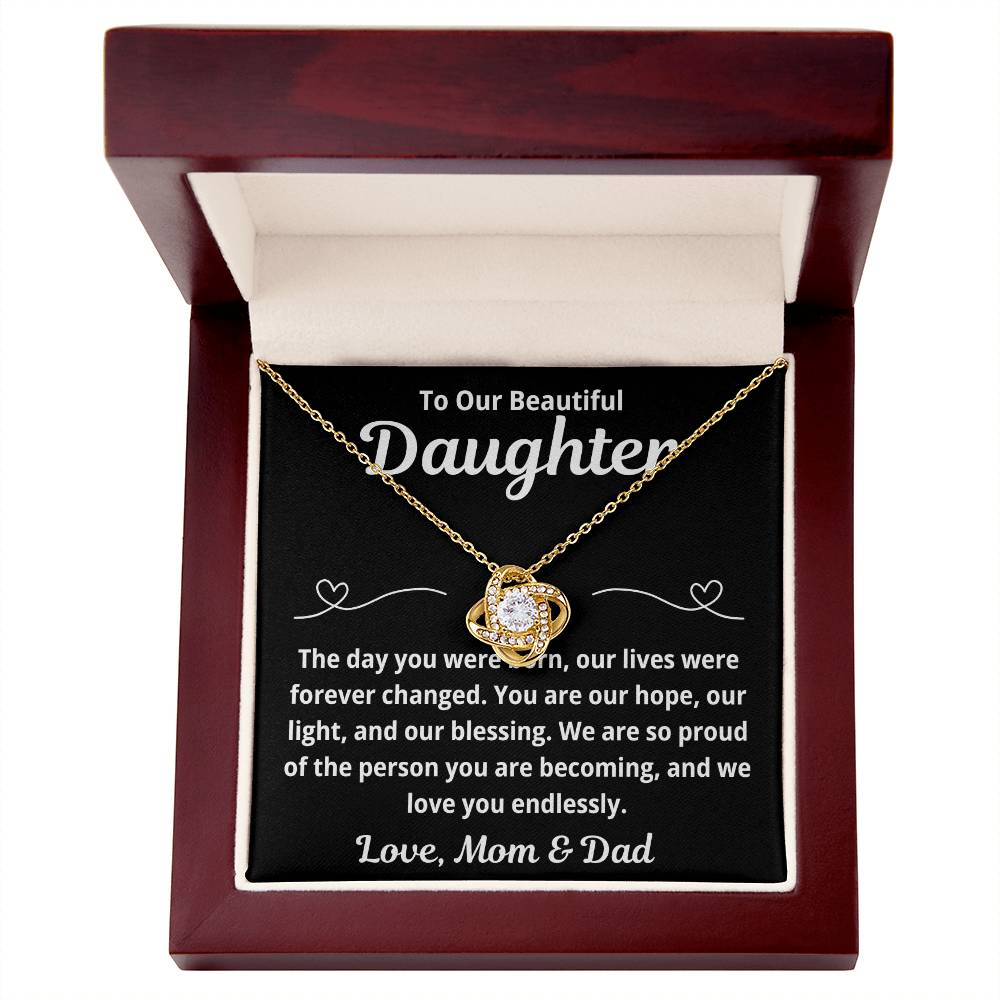 To Daughter from Parents "The Day You Were Born.." Love Knot Necklace
