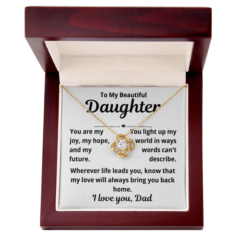 To Daughter from Dad "You Are My Joy.." Love Knot Necklace
