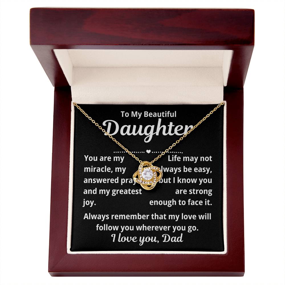 To Daughter From Dad "You Are My Miracle.." Love Knot Necklace