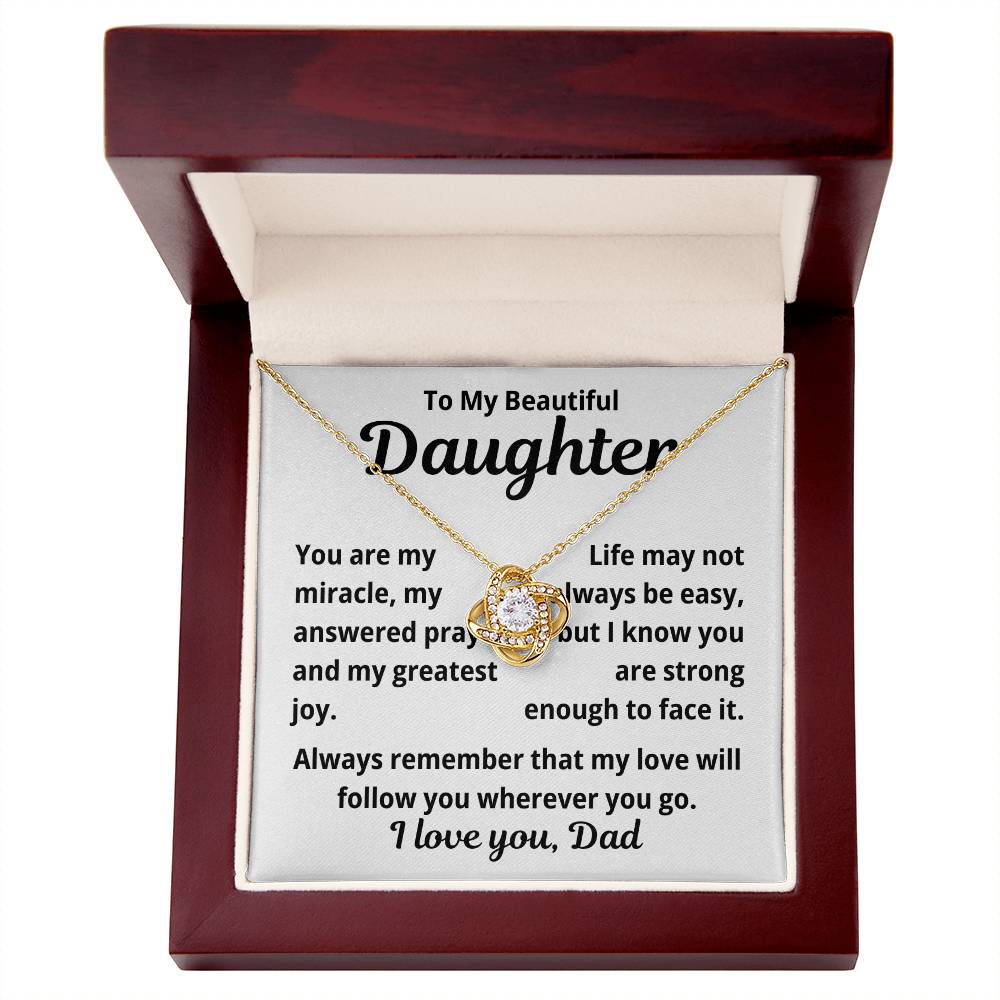 To Daughter from Dad "You Are My Miracle.." Love Knot Necklace