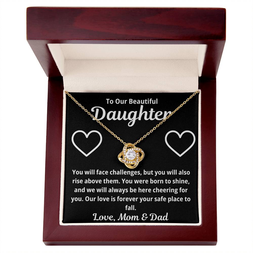 To Daughter from Parents "You Will Face Challenges.." Love Knot Necklace