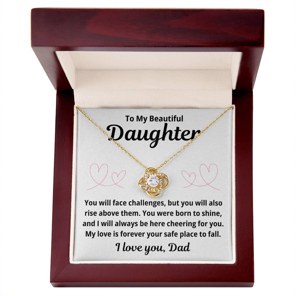 To Daughter from Dad "You Will Face Challenges.." Love Knot Necklace