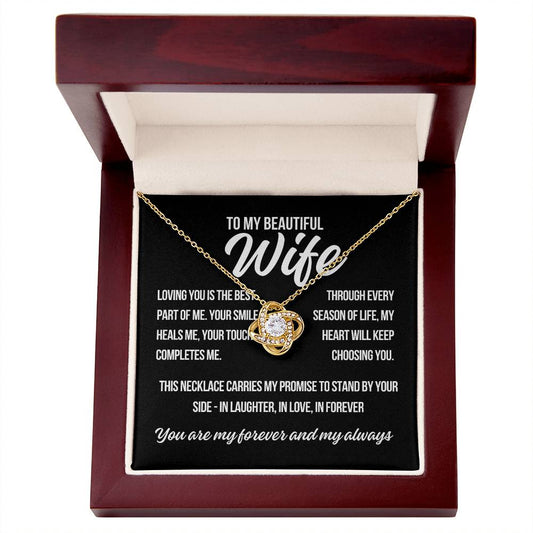 To My Wife "Loving You is The Best.." Love Knot Necklace