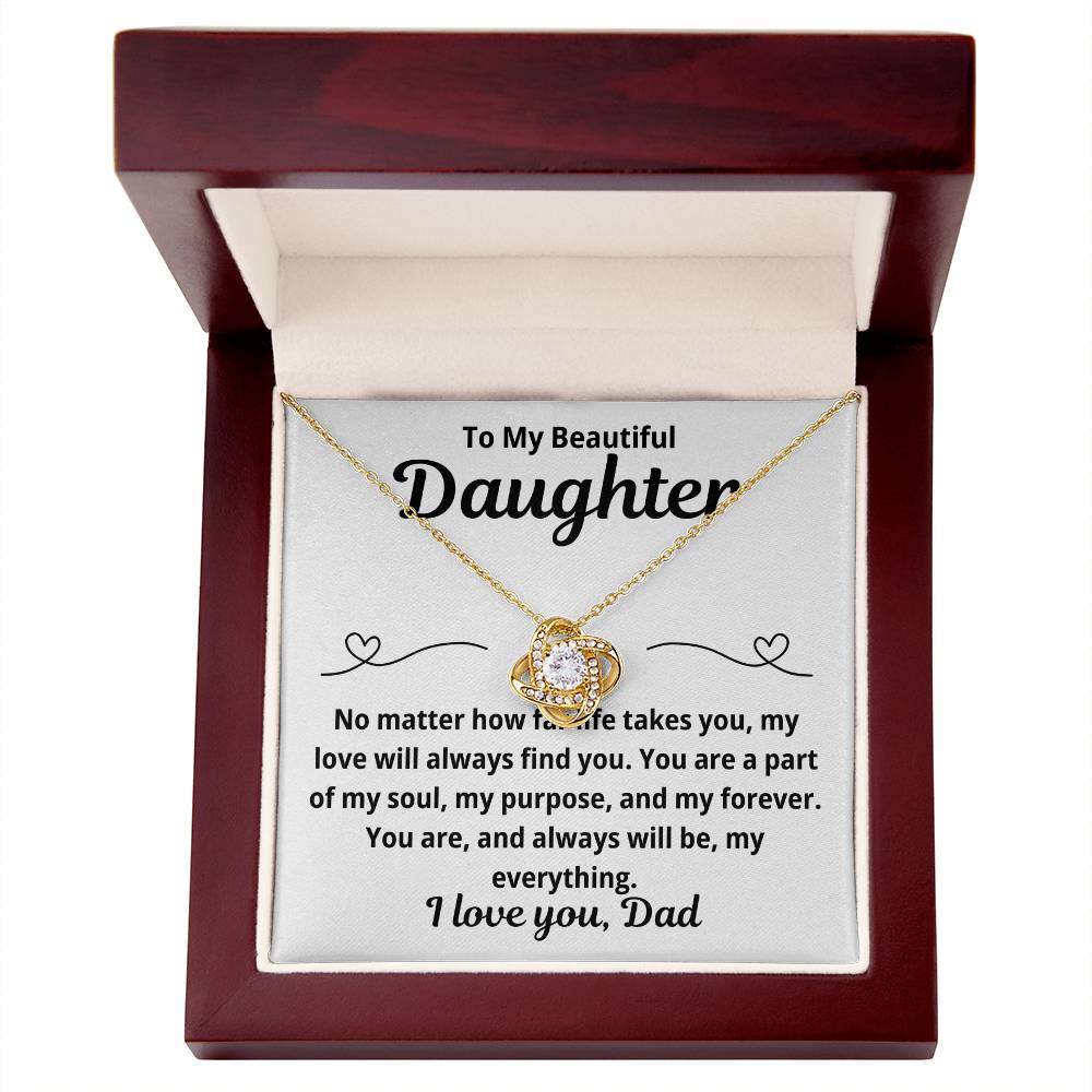 To Daughter from Dad "No Matter How Far.." Love Knot Necklace