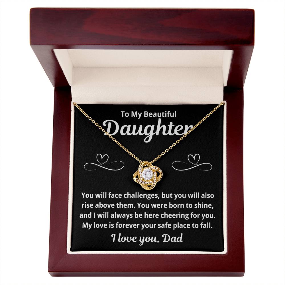 To Daughter From Dad "You Will Face Challenges.." Love Knot Necklace