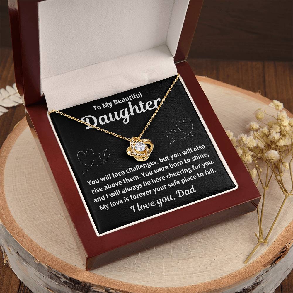To Daughter from Dad "You Will Face Challenges.." Love Knot Necklace
