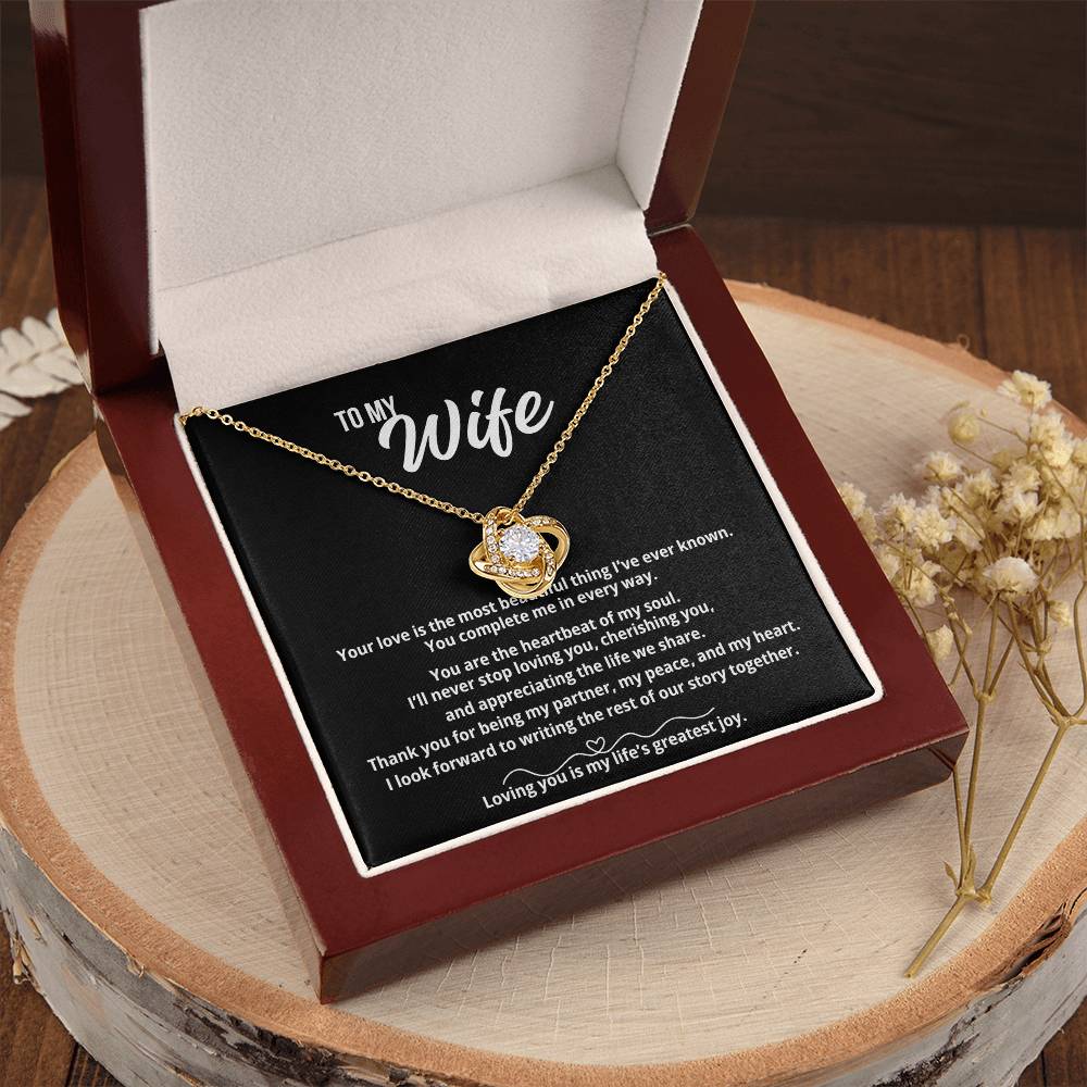 To My Wife "Your Love is the Most Beautiful Thing.." Love Knot Necklace