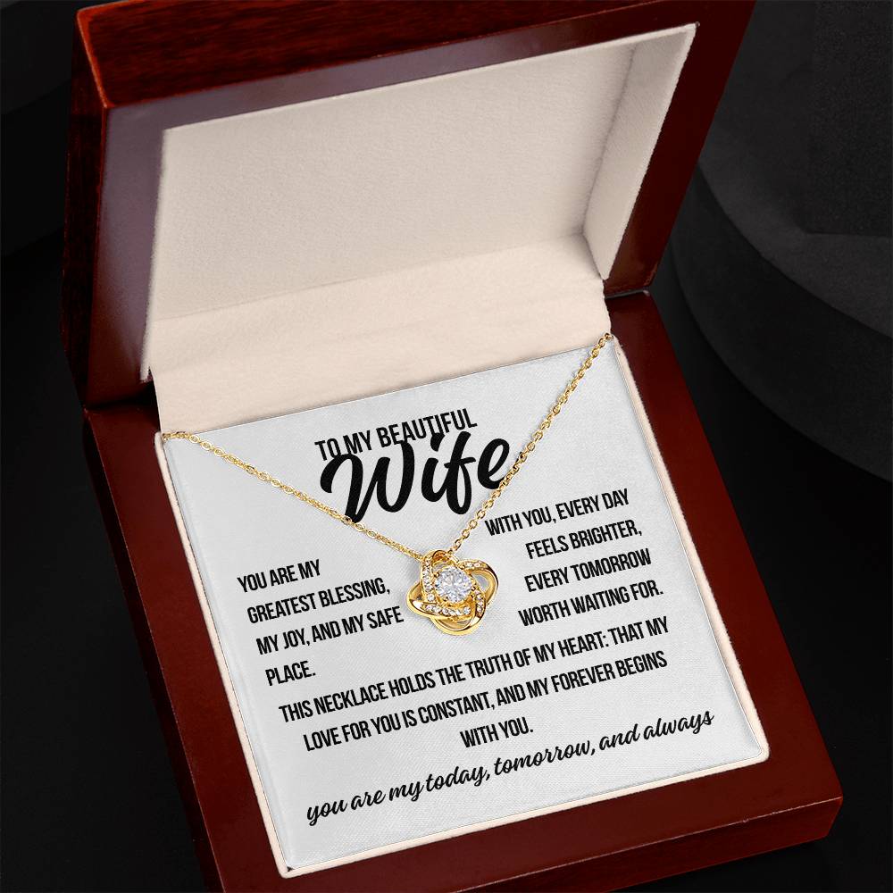 To My Beautiful Wife. "You Are My Greatest.."  Love Knot Necklace