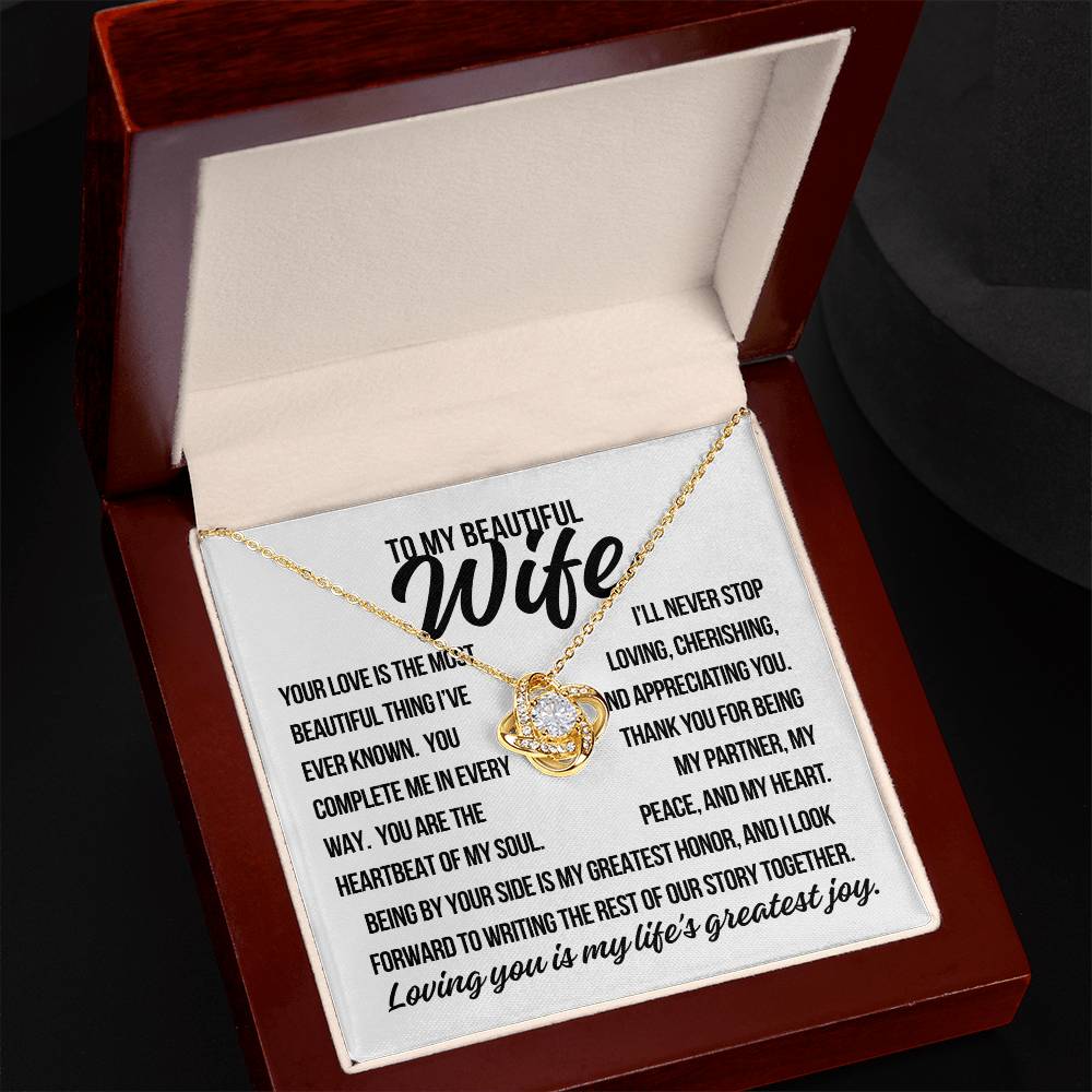 To My Beautiful Wife. "Your Love is The Most Beautiful.."  Love Knot Necklace
