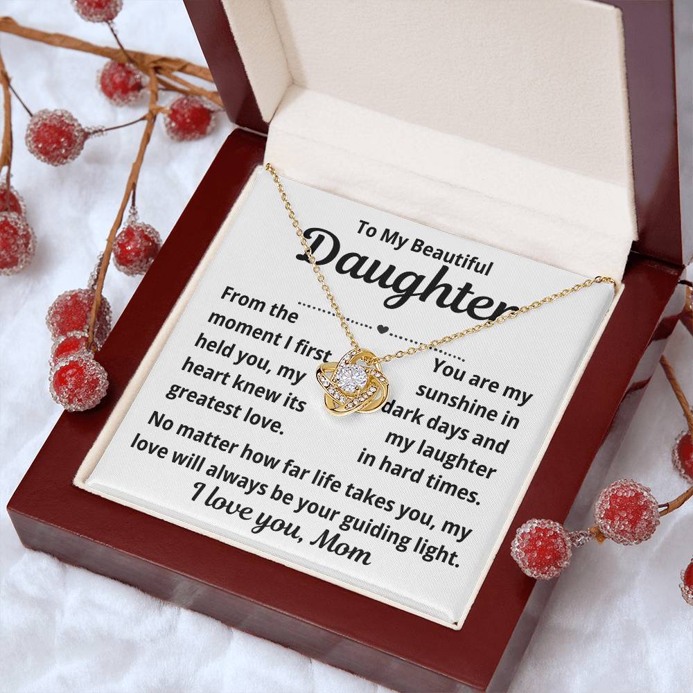 To Daughter from Mom "From The Moment I First Held You.." Love Knot Necklace