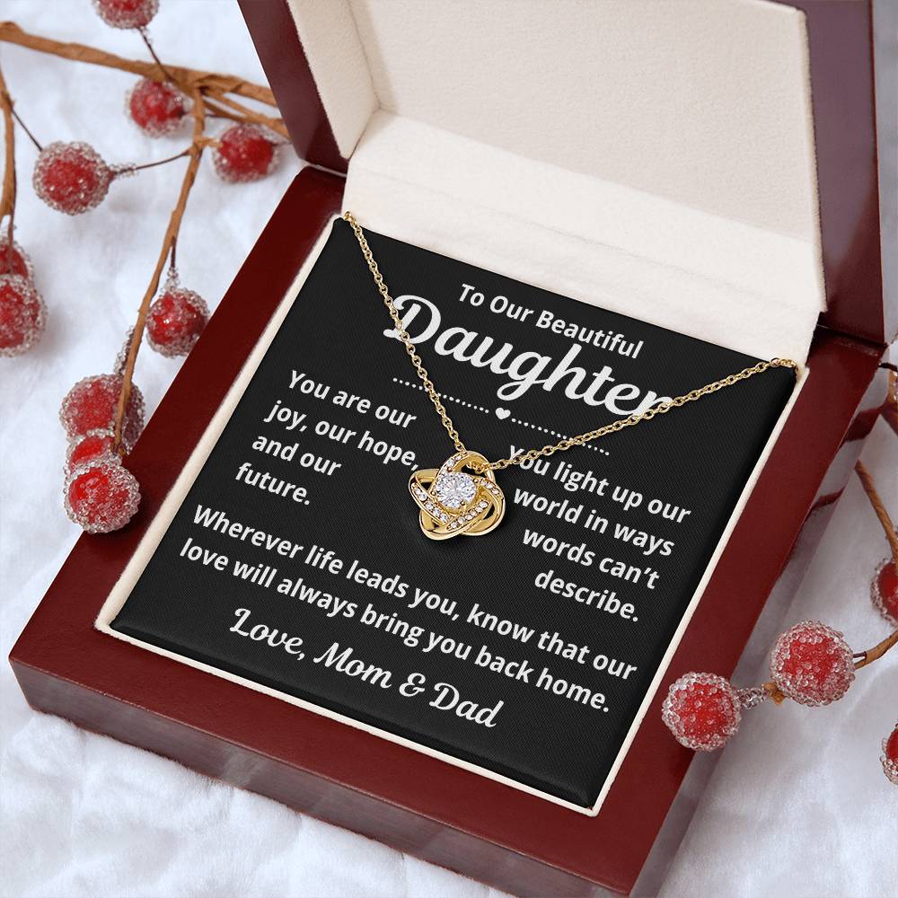 To Daughter from Parents "You Are Our Joy.." Love Knot Necklace