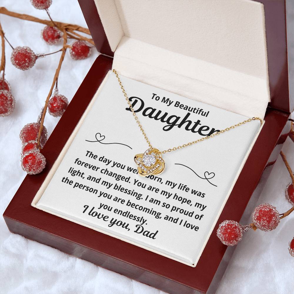 To Daughter from Dad "The Day You Were Born.." Love Knot Necklace