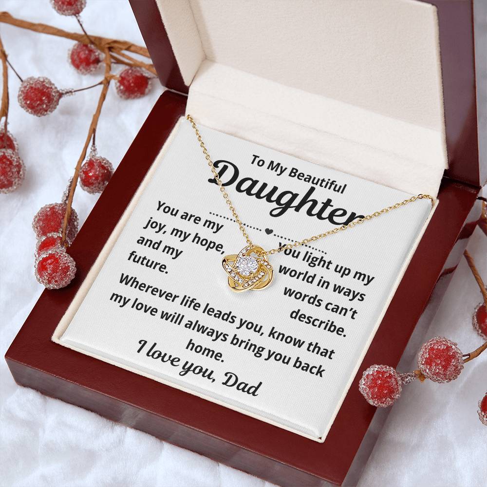 To Daughter from Dad "You Are My Joy.." Love Knot Necklace