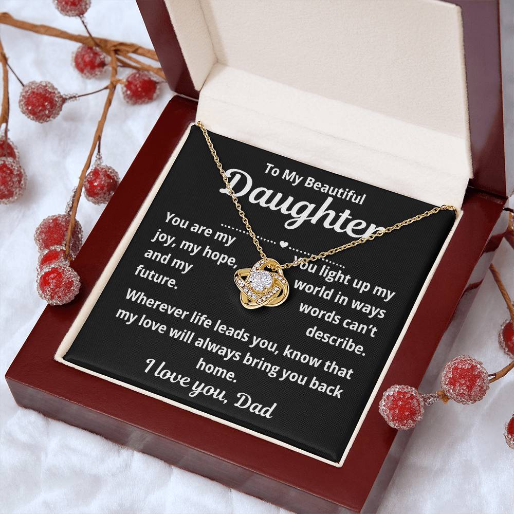 To Daughter From Dad "You Are My Joy.." Love Knot Necklace
