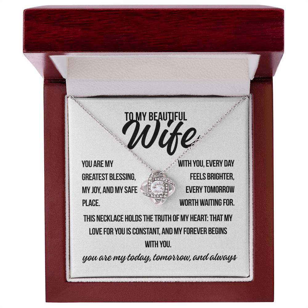 To My Beautiful Wife. "You Are My Greatest.."  Love Knot Necklace