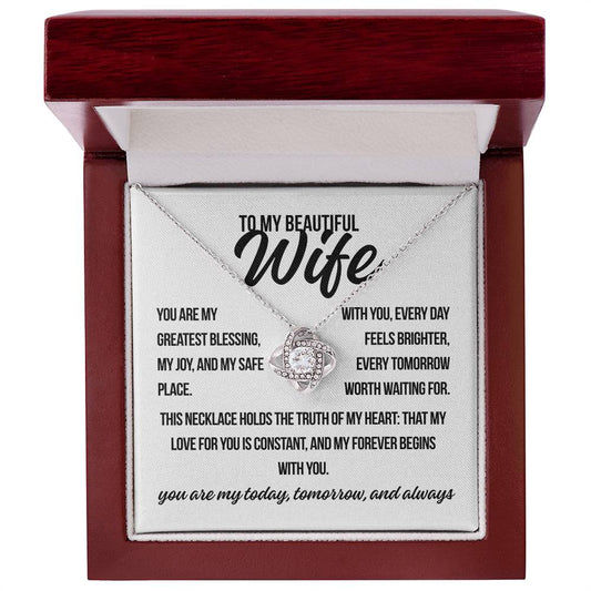 To My Beautiful Wife. "You Are My Greatest.."  Love Knot Necklace