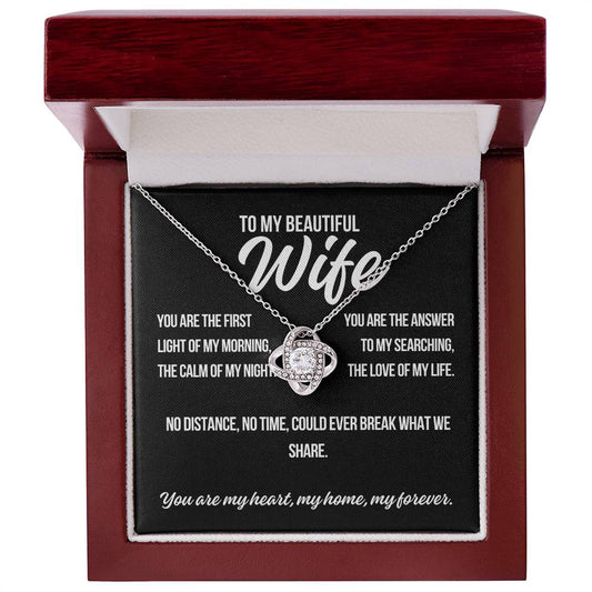 To My Wife "You Are The First.." Love Knot Necklace