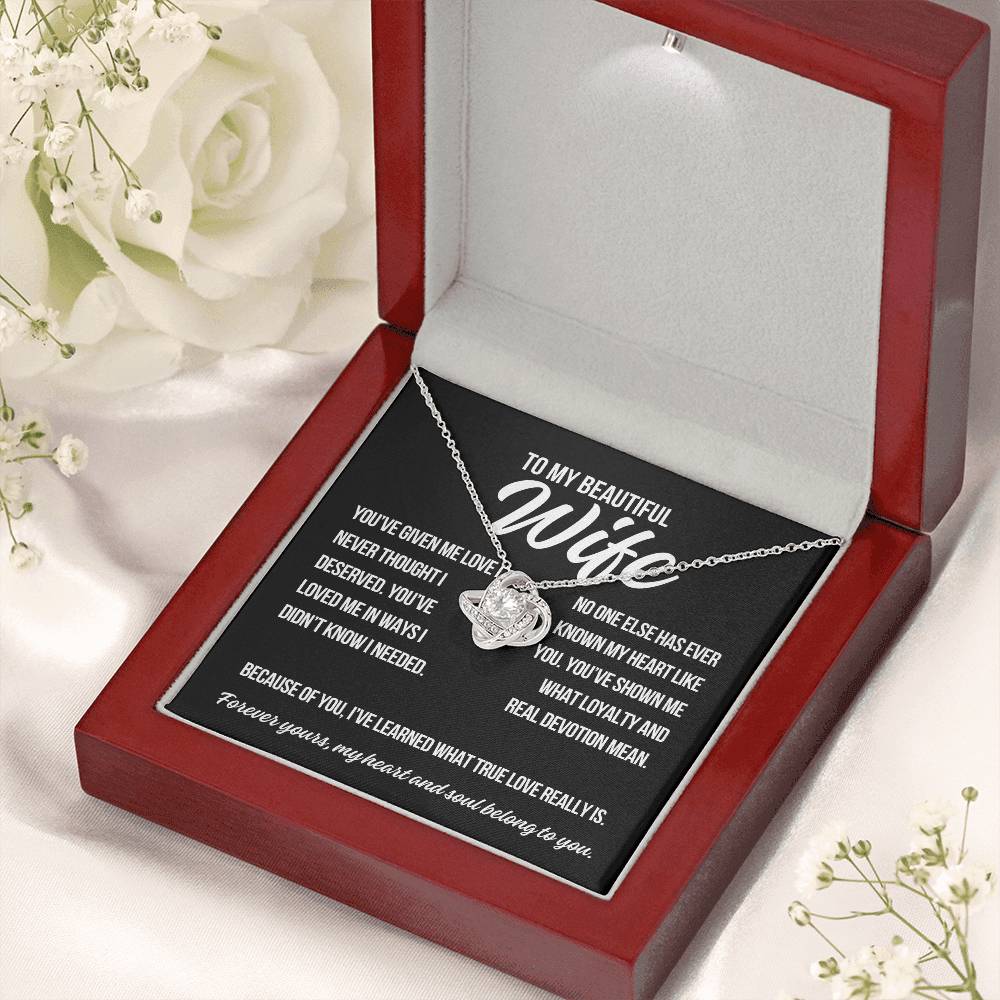 To My Wife "You've Given Me Love.." Love Knot Necklace