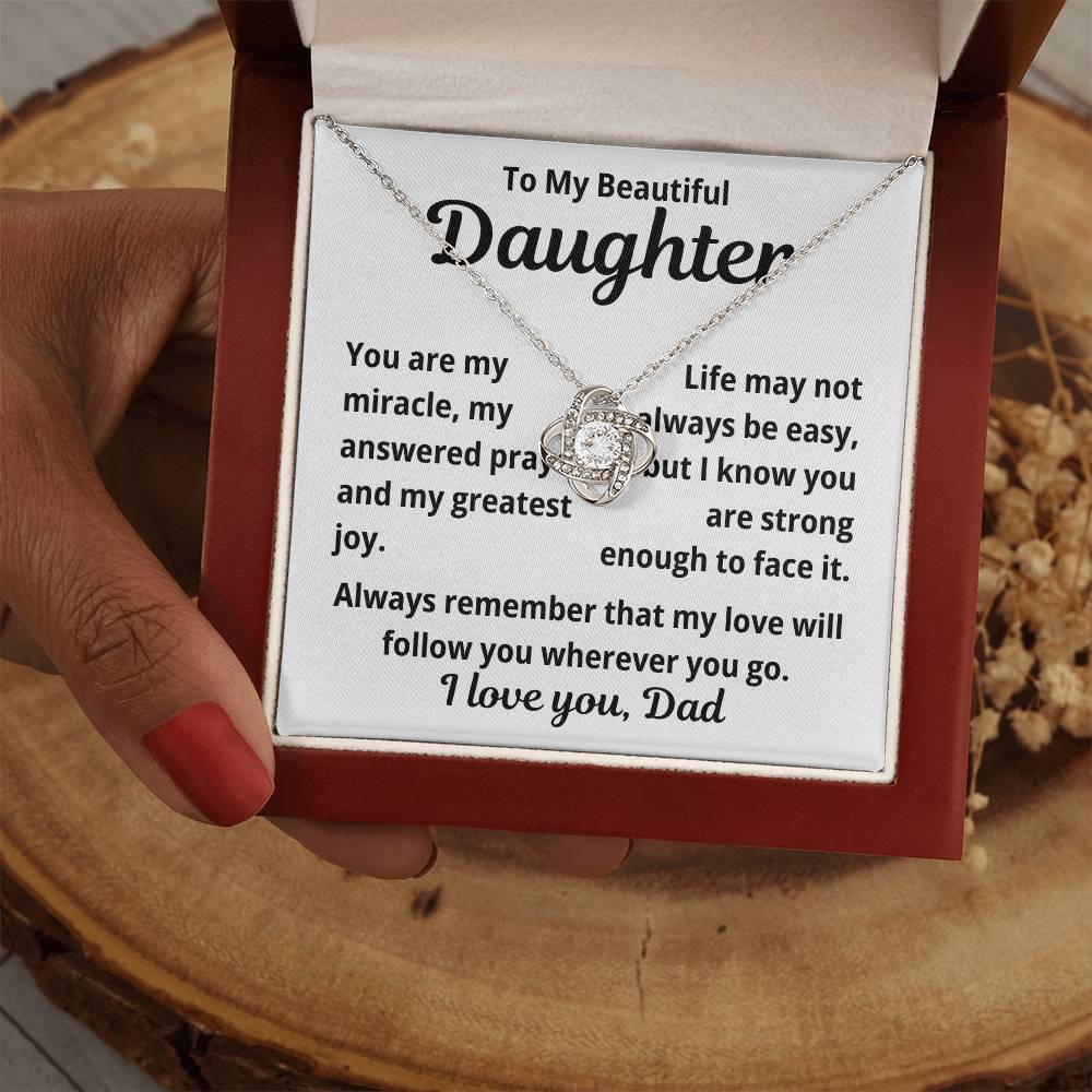 To Daughter from Dad "You Are My Miracle.." Love Knot Necklace