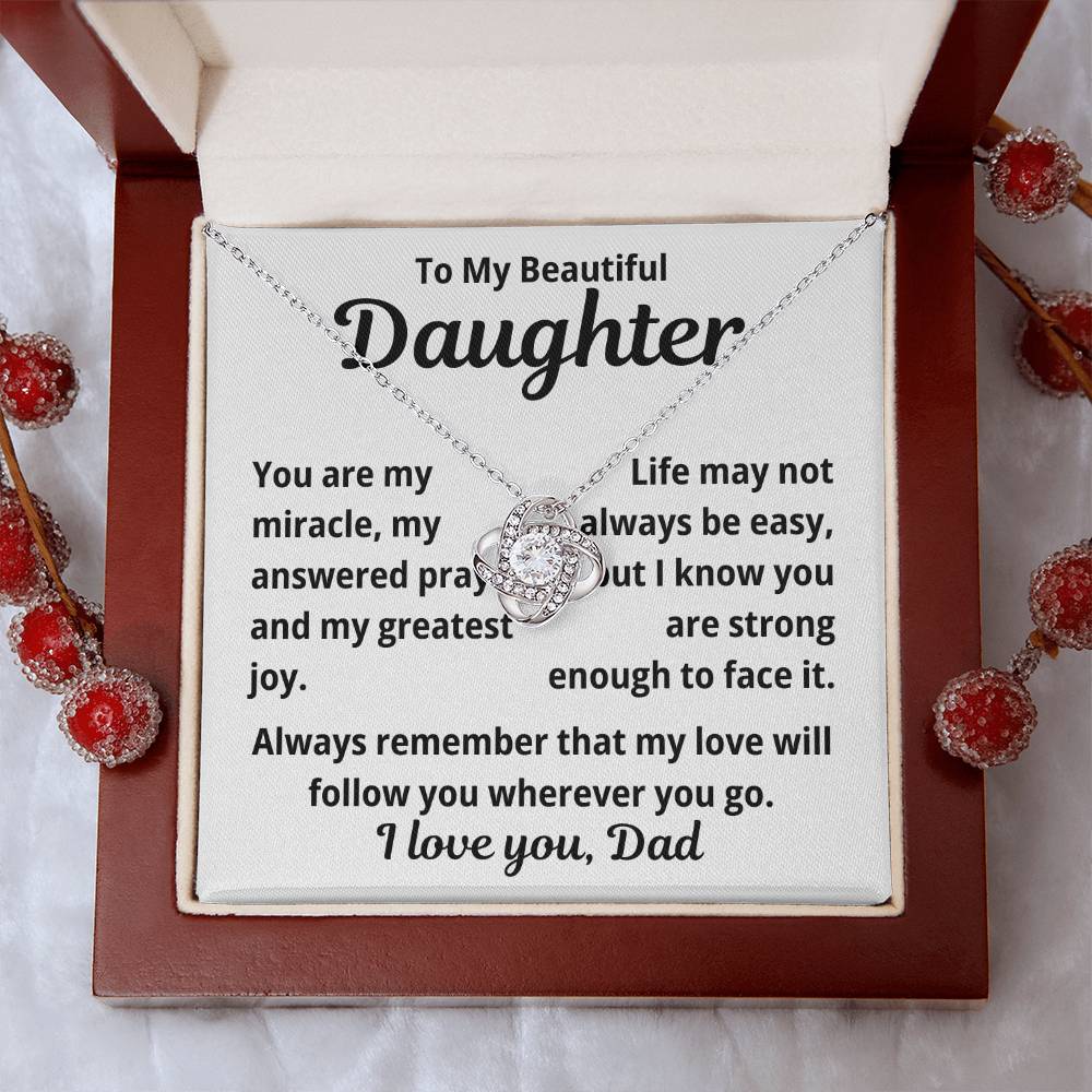 To Daughter from Dad "You Are My Miracle.." Love Knot Necklace