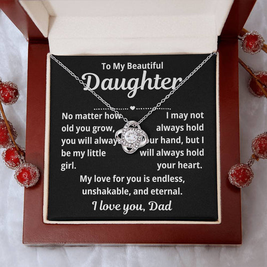 To Daughter From Dad " No Matter How Old You Grow.." Love Knot Necklace