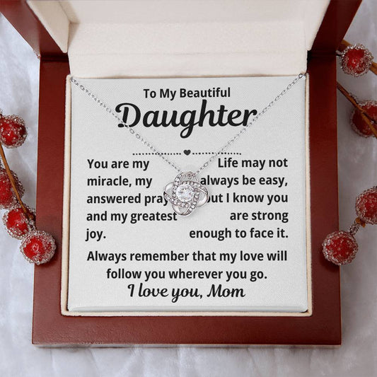 To Daughter from Mom "You Are My Miracle.." Love Knot Necklace