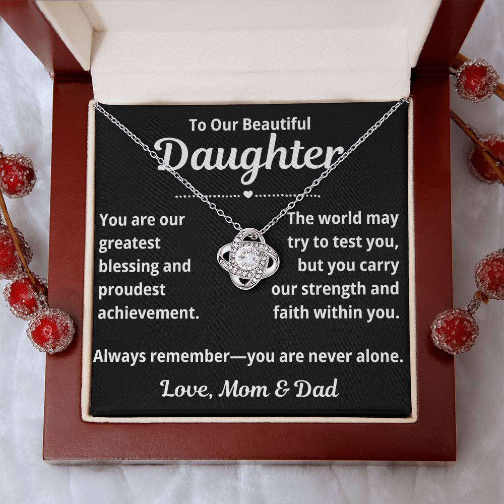 To Daughter from Parents "You Are Our Greatest Blessing.." Love Knot Necklace