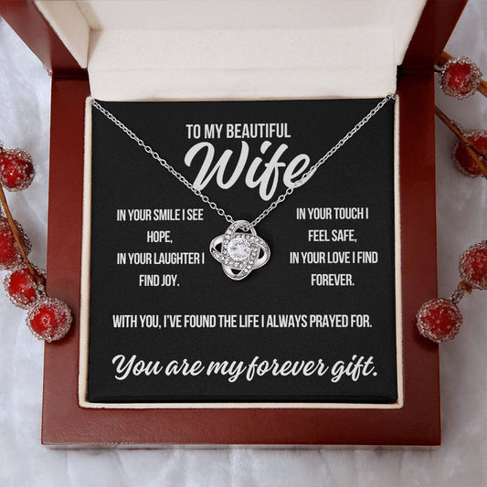 To My Wife "In Your Smile.." Love Knot Necklace