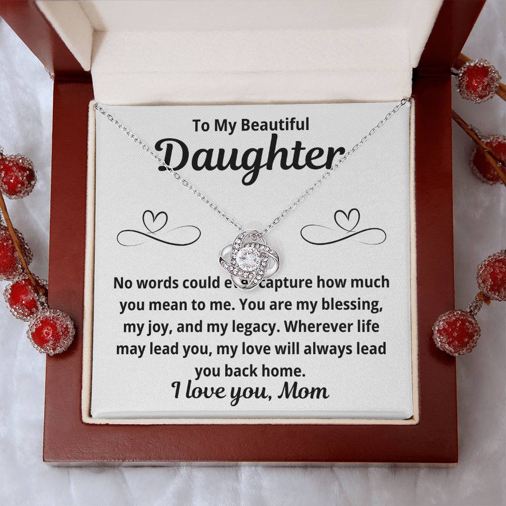 To Daughter from Mom "No Words Could Ever Capture.." Love Knot Necklace