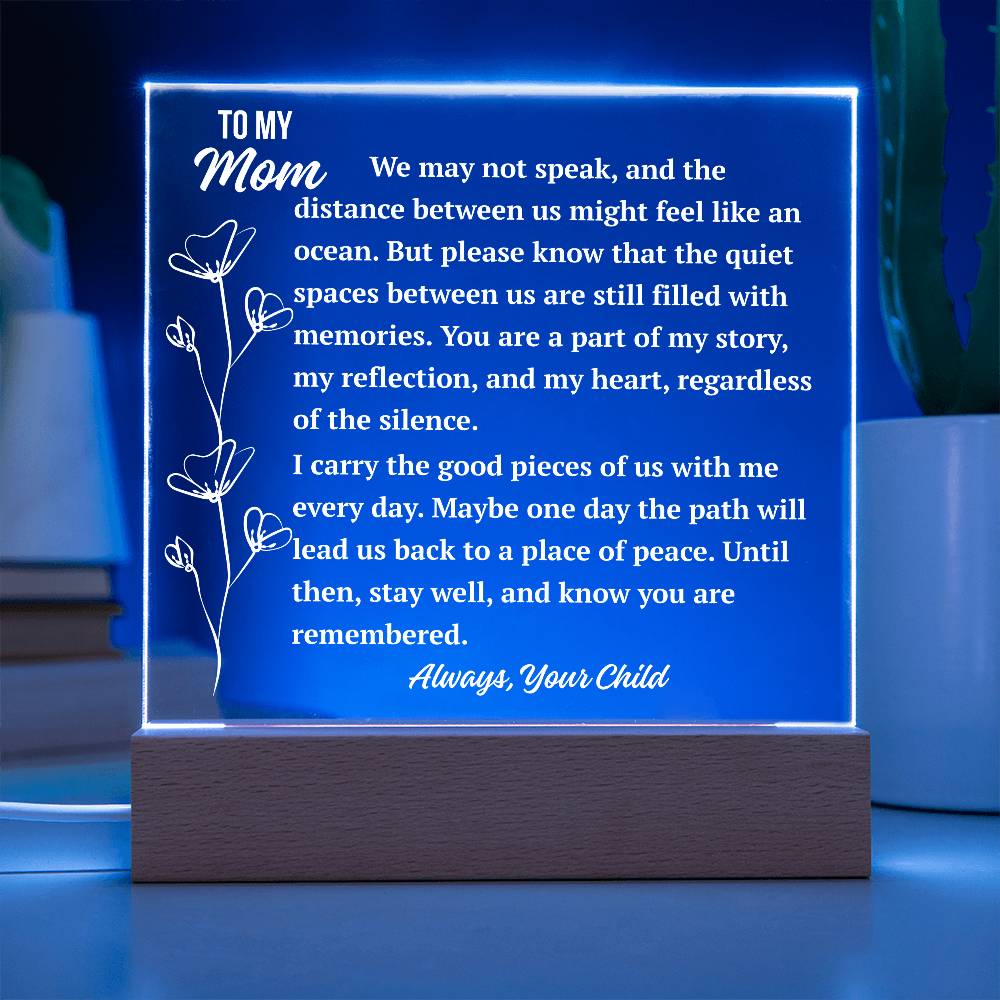 To My Mom Acrylic Plaque | Even Across the Distance