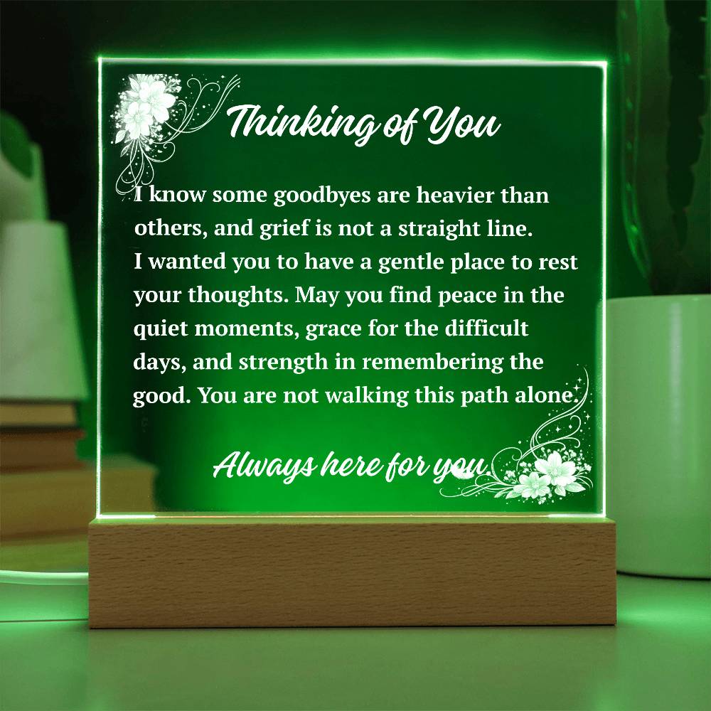 Thinking of You Acrylic Plaque | Sympathy & Comfort Keepsake
