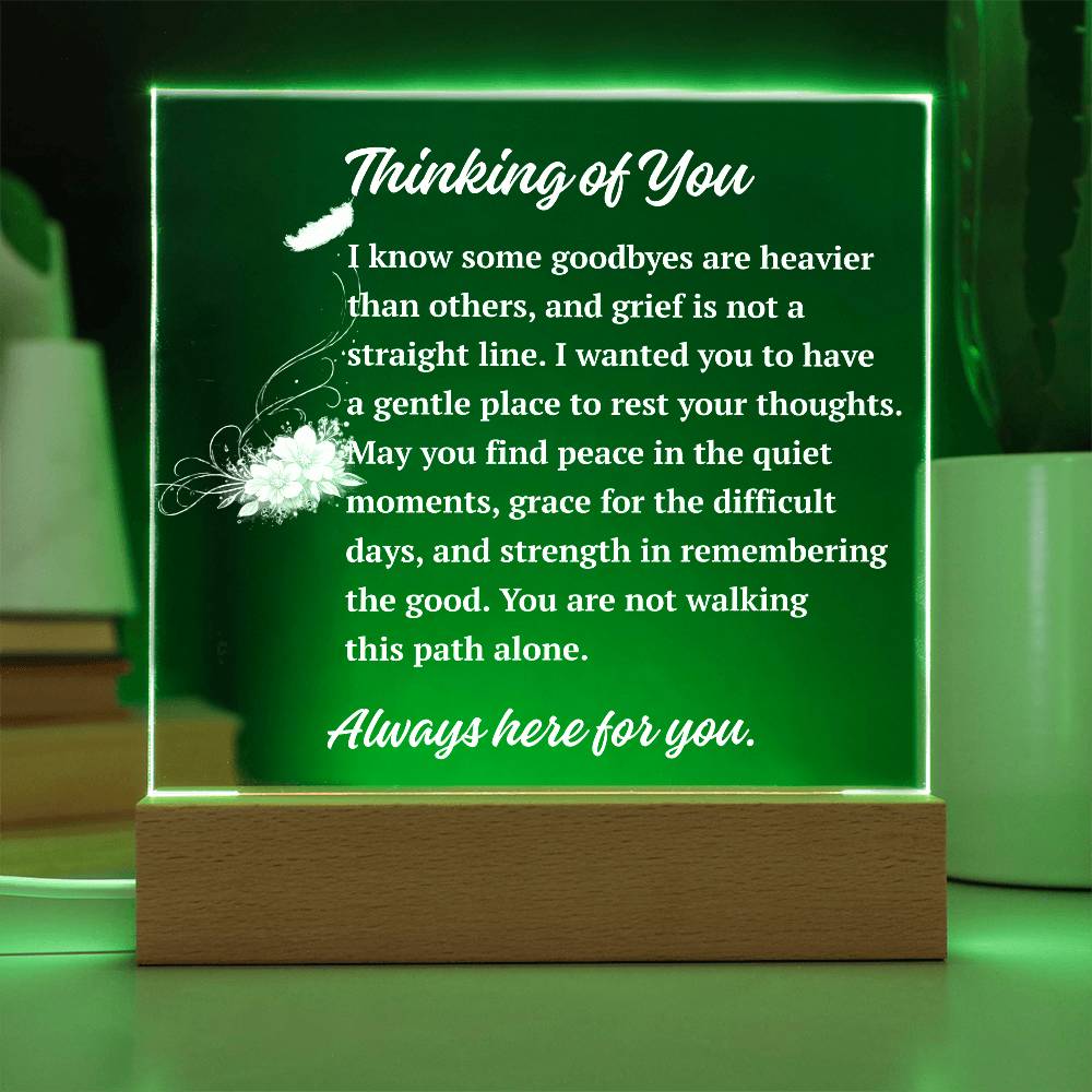 Thinking of You Acrylic Plaque | Sympathy & Comfort Keepsake