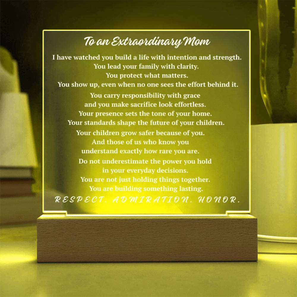 To an Extraordinary Mom Acrylic Plaque | Respect Admiration Honor2