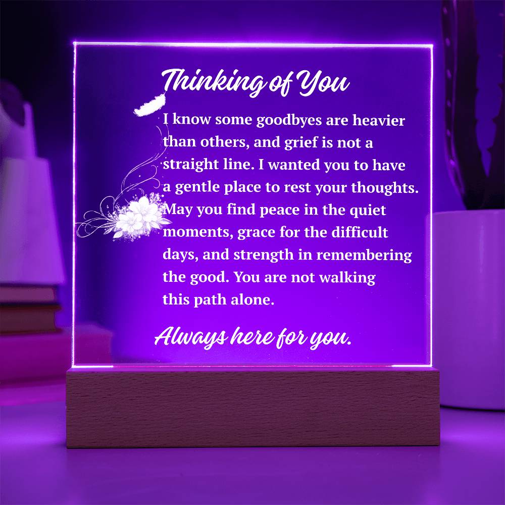 Thinking of You Acrylic Plaque | Sympathy & Comfort Keepsake
