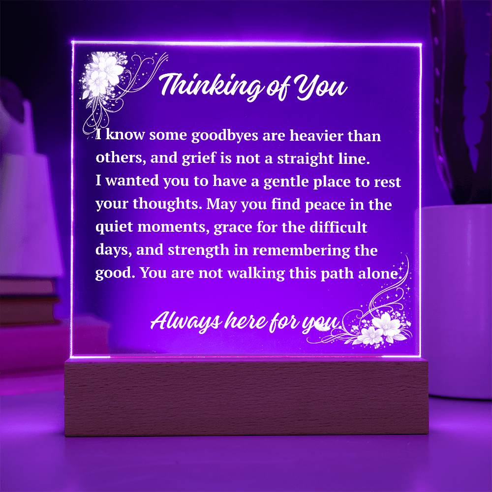 Thinking of You Acrylic Plaque | Sympathy & Comfort Keepsake