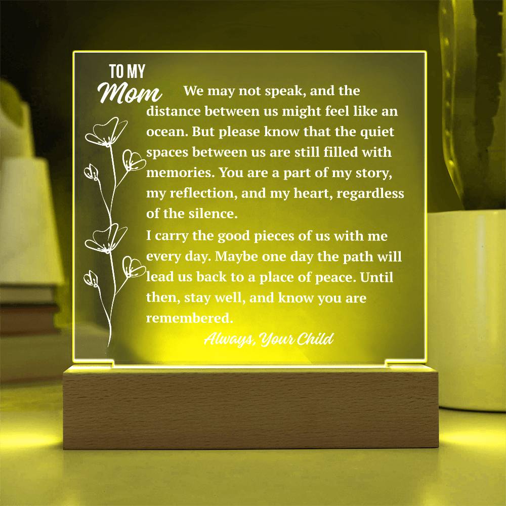 To My Mom Acrylic Plaque | Even Across the Distance