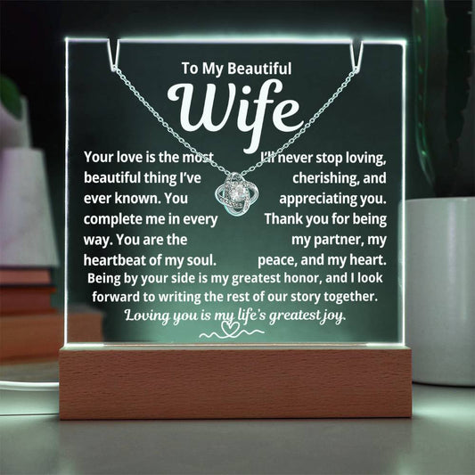 To My Beautiful Wife "Your Love is the Most Beautiful Thing.." Lighted Acrylic Keepsake with Love Knot Necklace