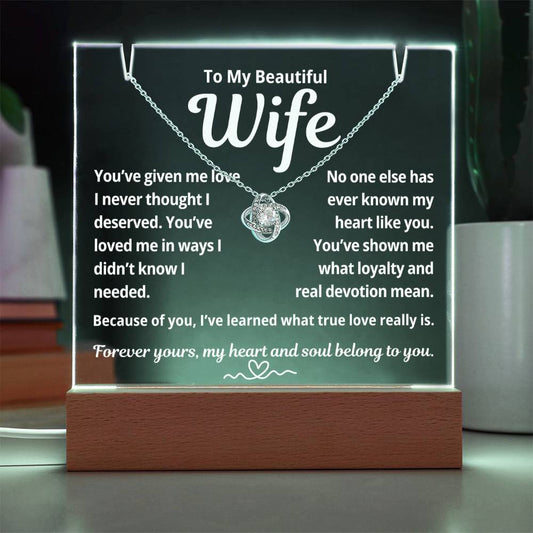 To My Beautiful Wife "You've Given Me Love.." Lighted Acrylic Keepsake with Love Knot Necklace