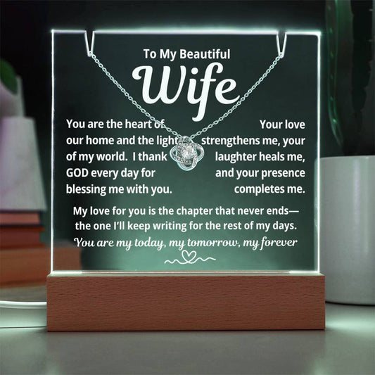 To My Beautiful Wife "You Are The Heart of Our Home.." Lighted Acrylic Keepsake with Love Knot Necklace
