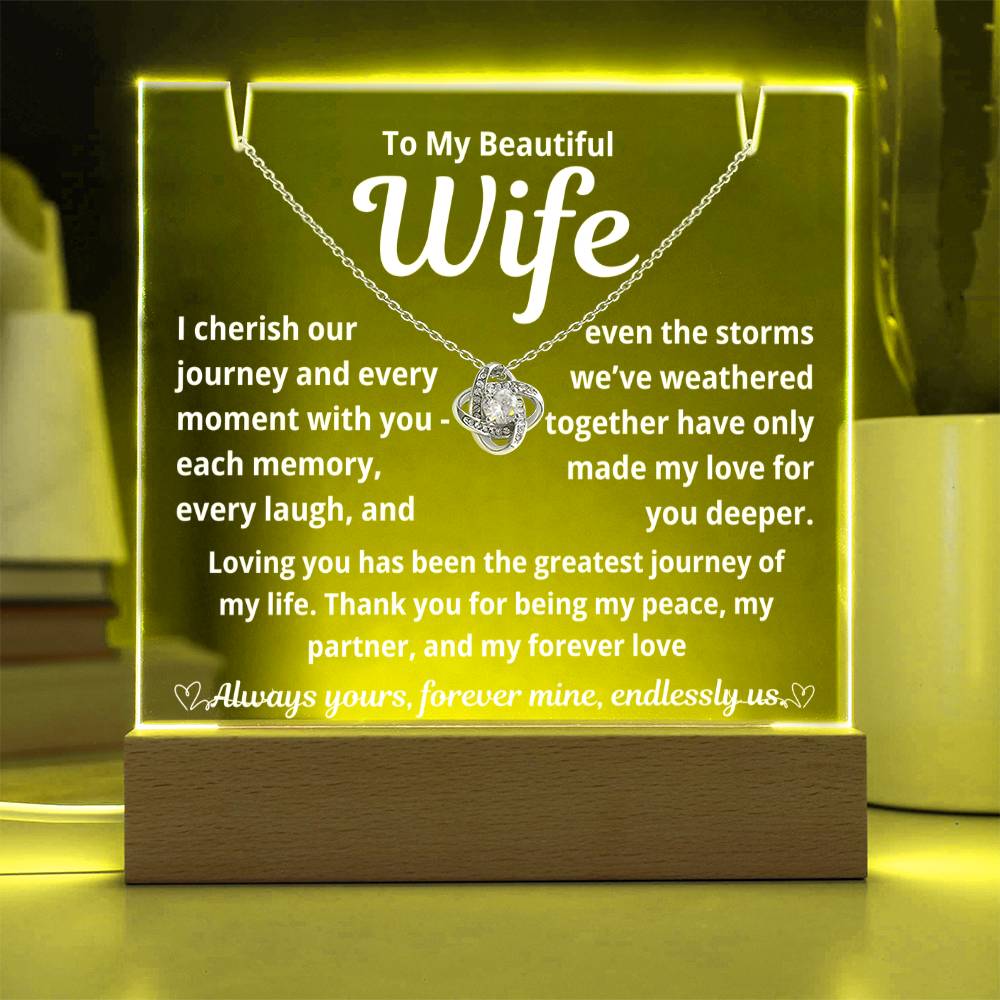 To My Beautiful Wife "I Cherish Our Journey.." Lighted Acrylic Keepsake with Love Knot Necklace