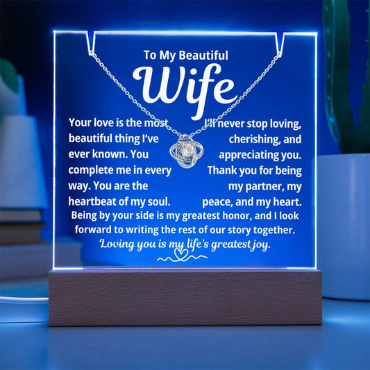 To My Beautiful Wife "Your Love is the Most Beautiful Thing.." Lighted Acrylic Keepsake with Love Knot Necklace