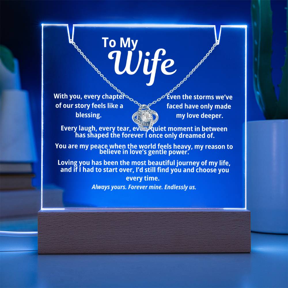 To My Wife Acrylic Plaque with Love Knot Necklace | “With You Every Chapter”
