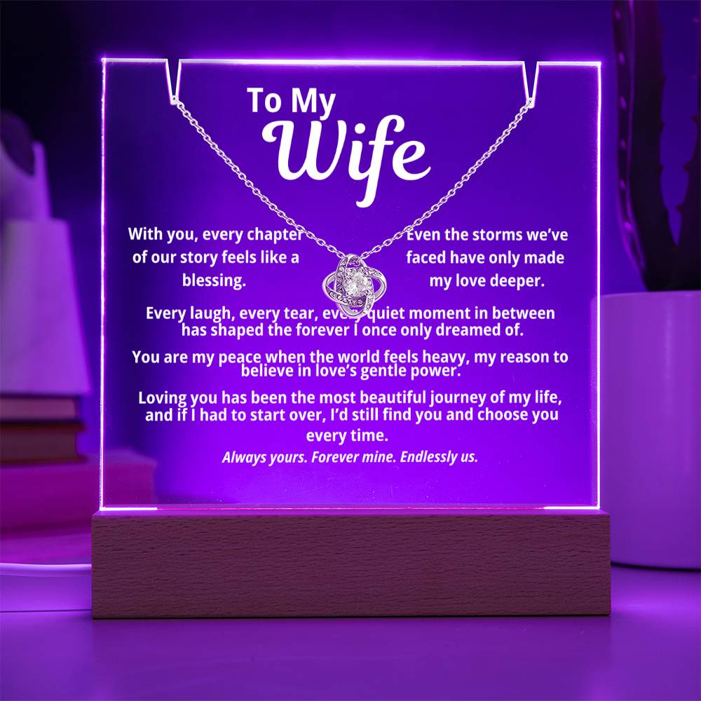 To My Wife Acrylic Plaque with Love Knot Necklace | “With You Every Chapter”