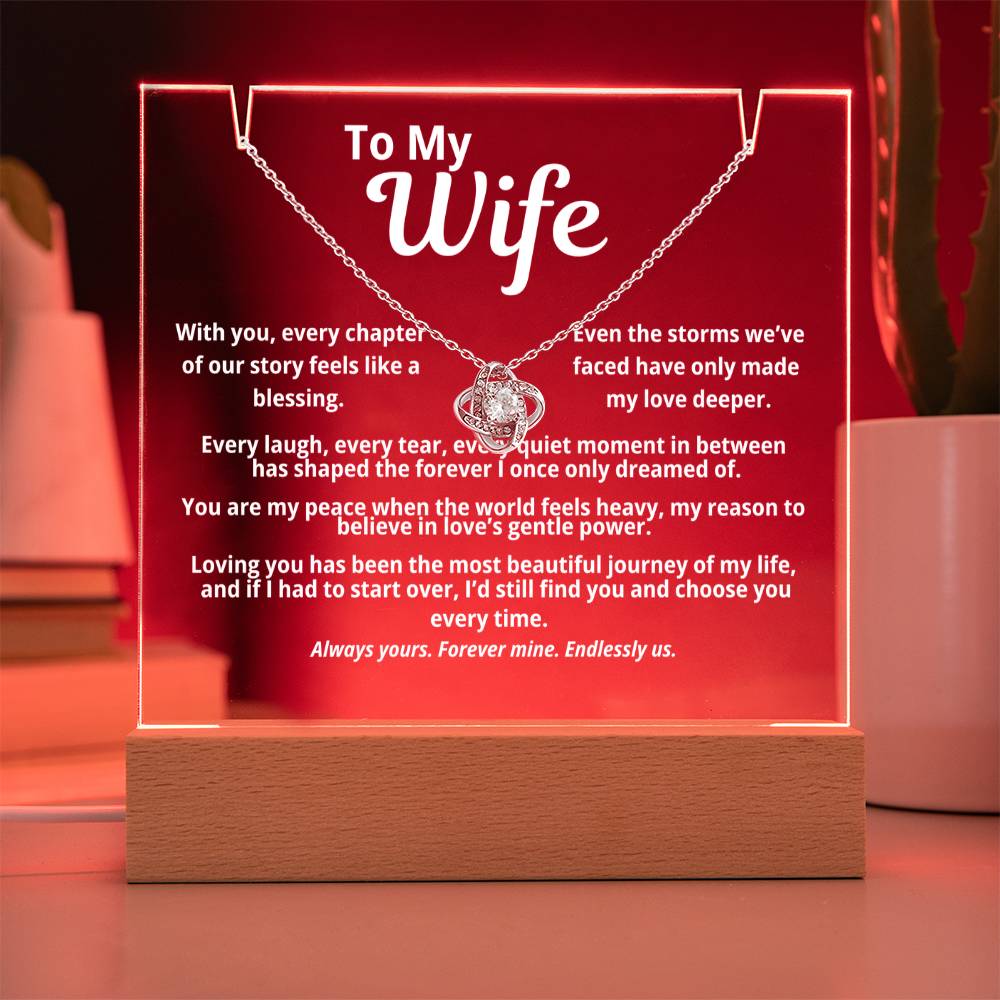 To My Wife Acrylic Plaque with Love Knot Necklace | “With You Every Chapter”