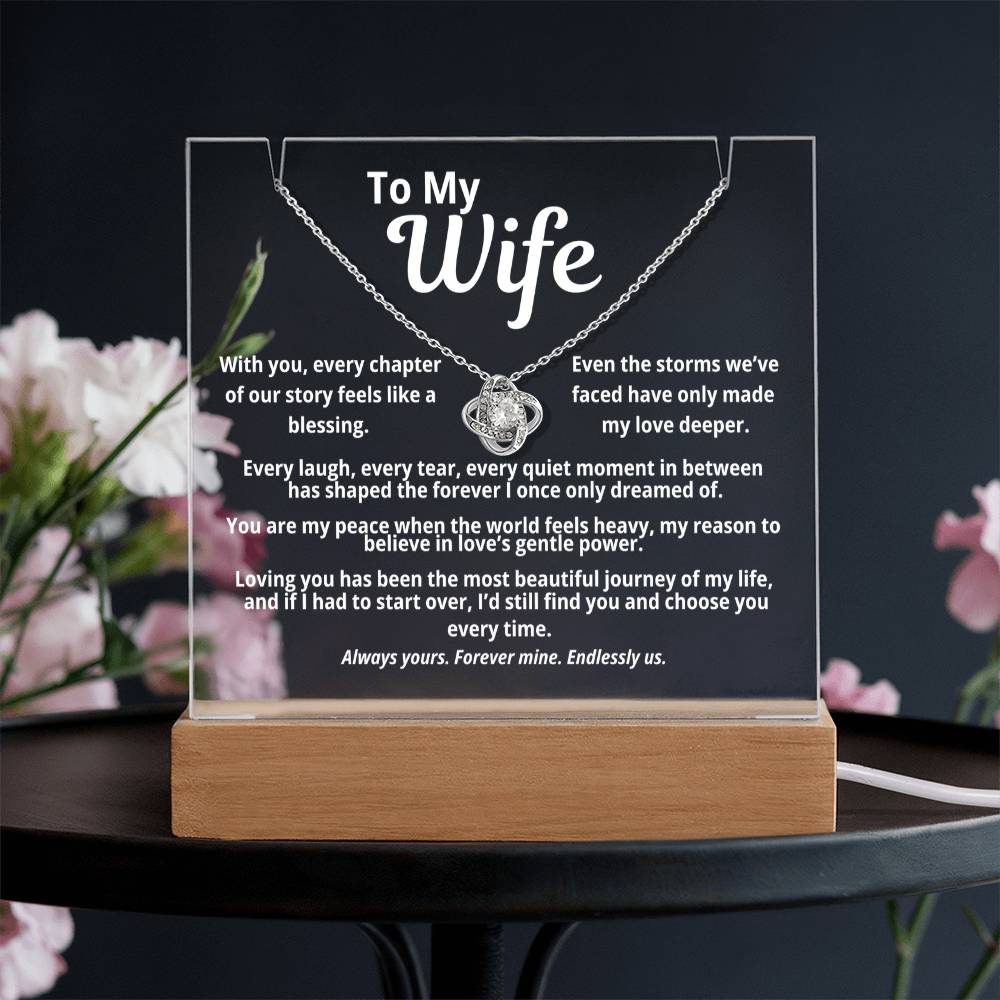 To My Wife Acrylic Plaque with Love Knot Necklace | “With You Every Chapter”
