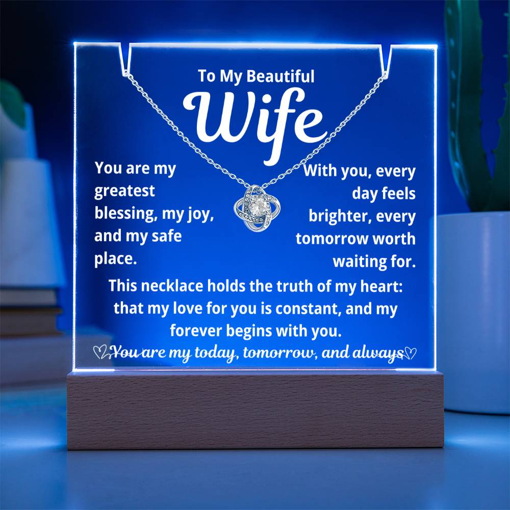 To My Beautiful Wife "You Are My Greatest Blessing.." Lighted Acrylic Keepsake with Love Knot Necklace