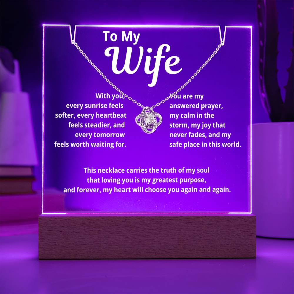 To My Wife | Acrylic Plaque with Love Knot Necklace | “With You Every Sunrise Seems Softer”