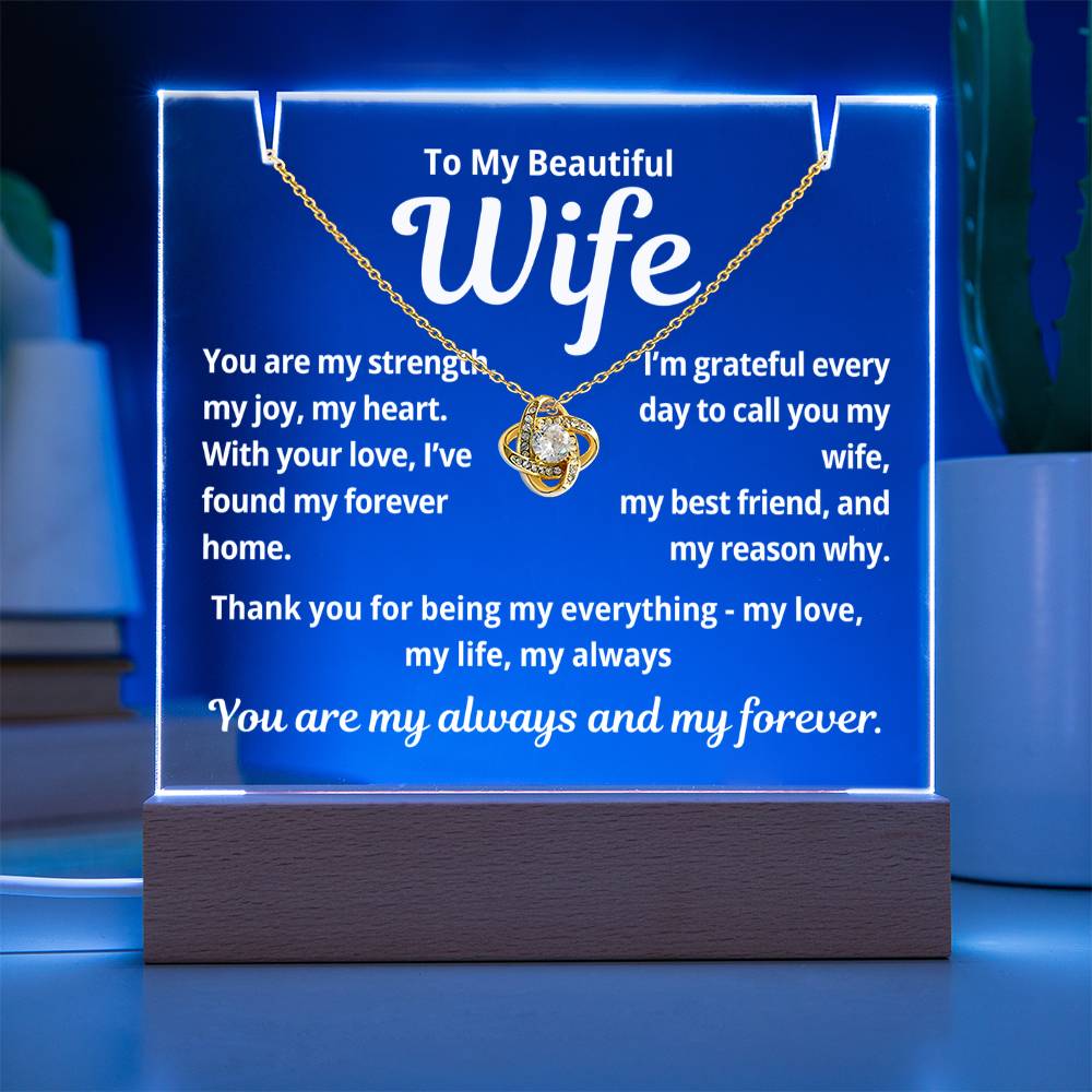 To My Beautiful Wife "You Are My Strength.." Lighted Acrylic Keepsake with Love Knot Necklace
