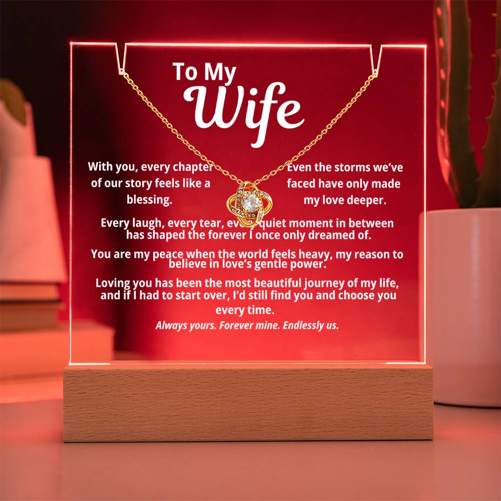 To My Wife Acrylic Plaque with Love Knot Necklace | “With You Every Chapter”